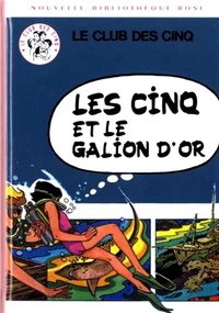 Les Cinq et le Galion d'Or