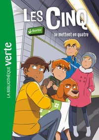 Les Cinq se mettent en quatre