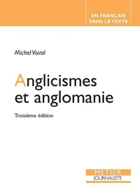 Anglicismes et anglomanie