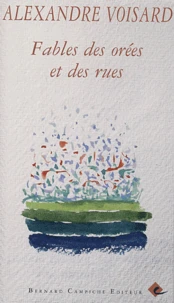 Fables des orées et des rues