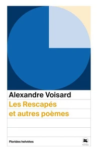 Les rescapés et autres poèmes