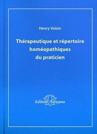 Thérapeutique et répertoire homéopathique du praticien