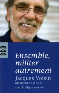 Ensemble, militer autrement
