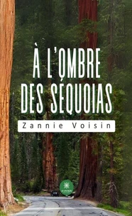 A l'ombre des séquoias