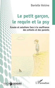 Le petit garçon, le requin et la psy