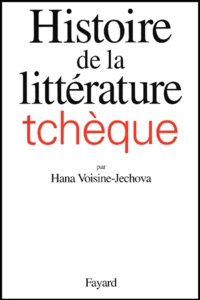 Histoire De La Litterature Tcheque
