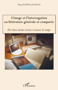 L'image et l'interrogation en littérature générale et comparée