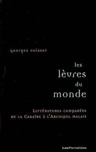 Les lèvres du monde