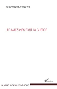 Les amazones font la guerre