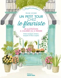 Un petit tour chez le fleuriste