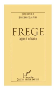 FREGE. Logique et philosophie