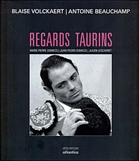 Regards taurins