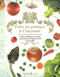 Créer un potager à l'ancienne