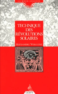 Techniques Des Revolutions Solaires. Edition 1997