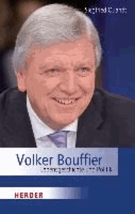 Volker Bouffier - Lebensgeschichte und Politik.