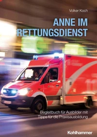 Anne im Rettungsdienst