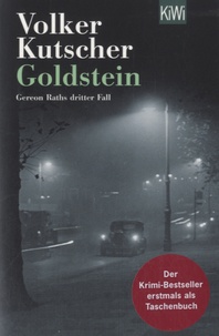 Volker Kutscher - Gereon Rath Tome 3 : Goldstein.