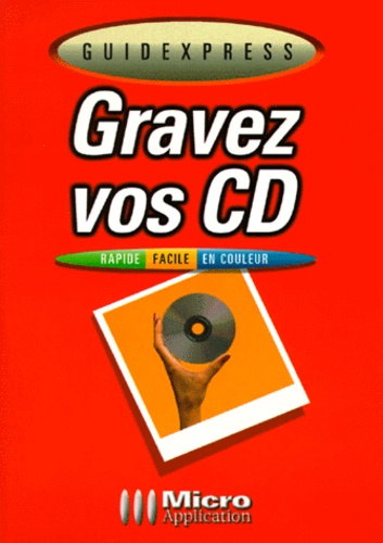 Volker Simon et Olivier Pott - Gravez vos CD.