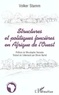 Volker Stamm - Structures et politiques foncières en Afrique de l'Ouest.