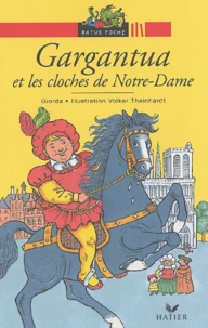 Gargantua Et Les Cloches De Notre-Dame