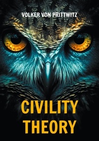 Volker von Prittwitz - Civility Theory.