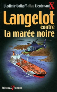 Langelot contre la marée noire