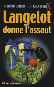 Langelot donne l'assaut