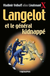 Langelot et le général kidnappé