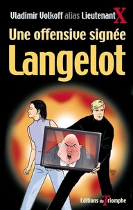 Une offensive signée Langelot