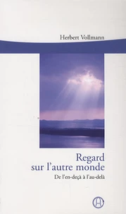 Regard sur l'autre monde