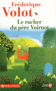 Le rucher du père Voirnot
