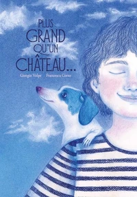 Plus grand qu'un château...