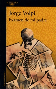 Examen de mi padre