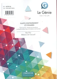 Sujets d'entraînement et d'examen Bac Pro Métiers de l'accueil