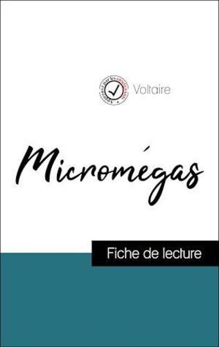 Analyse de l'œuvre : Micromégas (résumé et fiche de lecture plébiscités par les enseignants sur fichedelecture.fr)