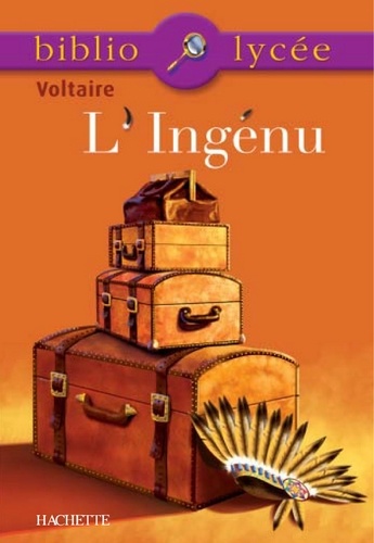 Bibliolycée - L'Ingénu, Voltaire