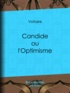  Voltaire - Candide - ou l'Optimisme.