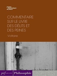  Voltaire - Commentaire sur le livre Des délits et des peines.