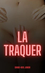 La traquer