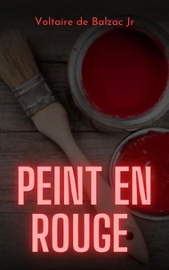 Peint en rouge