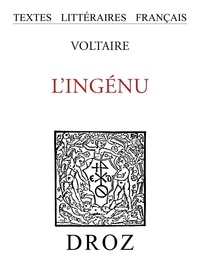  Voltaire - L'Ingénu - Histoire véritable.