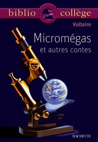 Le monde comme il va. Micromégas. Jeannot et Colin