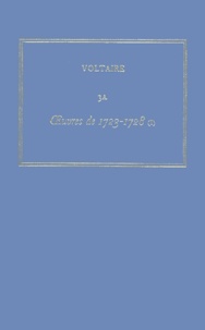  Voltaire - Les Oeuvres complètes de Voltaire - Tome 3A, Oeuvres de 1723-1728 (1).