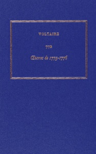  Voltaire - Les oeuvres complètes de Voltaire - Tome 77B, Oeuvres de 1775-1776.