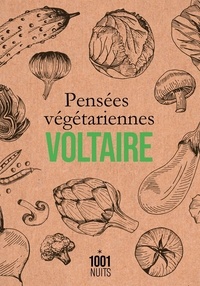  Voltaire - Pensées végétariennes.