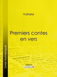  Voltaire et Louis Moland - Premiers contes en vers.