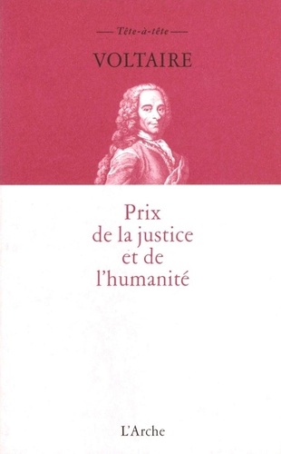  Voltaire - Prix de la justice et de l'humanité.