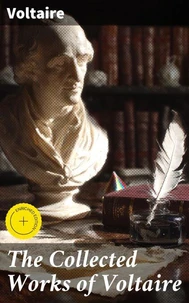 The Collected Works of Voltaire