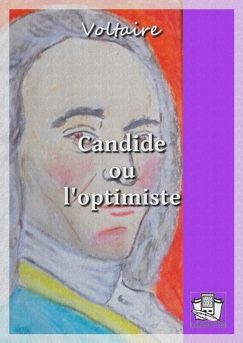 Candide. ou l'optimiste