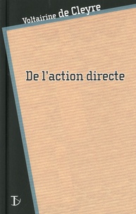 Voltairine de Cleyre - De l'action directe.